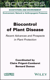 E-book, Biocontrol of Plant Disease : Recent Advances and Prospects in Plant Protection, ISTE