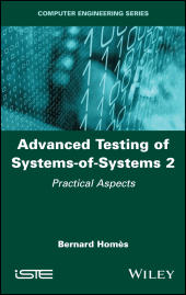 E-book, Advanced Testing of Systems-of-Systems, Volume 2 : Practical Aspects, ISTE