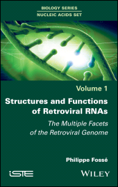 E-book, Structures and Functions of Retroviral RNAs : The Multiple Facets of the Retroviral Genome, ISTE