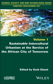 E-book, Sustainable Intercultural Urbanism at the Service of the African City of Tomorrow, ISTE