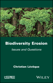 eBook, Biodiversity Erosion : Issues and Questions, ISTE