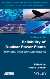 eBook, Reliability of Nuclear Power Plants : Methods, Data and Applications, ISTE