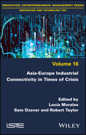 E-book, Asia-Europe Industrial Connectivity in Times of Crisis, ISTE