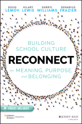 eBook, Reconnect : Building School Culture for Meaning, Purpose, and Belonging, Jossey-Bass