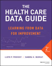 E-book, The Health Care Data Guide : Learning from Data for Improvement, Jossey-Bass