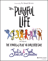 E-book, The Playful Life : The Power of Play in Our Every Day, Jossey-Bass