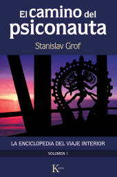 E-book, El camino del psiconauta (vol. 1) : La enciclopedia del viaje interior, Editorial Kairós