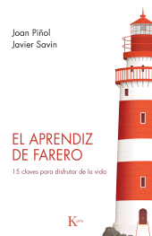 E-book, El aprendiz de farero : 15 claves para disfrutar la vida, Editorial Kairós