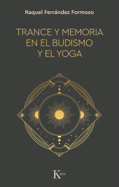 E-book, Trance y memoria en el budismo y el yoga, Editorial Kairós
