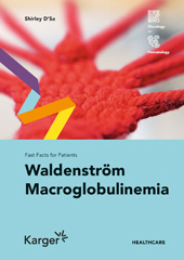 E-book, Fast Facts for Patients : Waldenström Macroglobulinemia, Karger Publishers