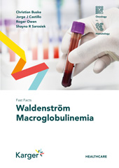 eBook, Fast Facts : Waldenström Macroglobulinemia, Karger Publishers