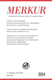 E-book, MERKUR Gegründet 1947 als Deutsche Zeitschrift für europäisches Denken - 1/2023 : Nr. 884, Heft 1, Januar 2023, Klett-Cotta