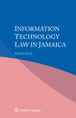 E-book, Information Technology Law in Jamaica, Kluwer Law International