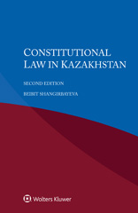 E-book, Constitutional Law in Kazakhstan, Shangirbayeva, Beibit, Wolters Kluwer