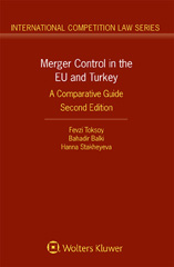 E-book, Merger Control in the EU and Turkey, Toksoy, Fevzi, Wolters Kluwer