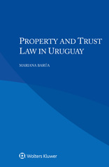 E-book, Property and Trust Law in Uruguay, Kluwer Law International
