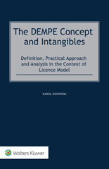 E-book, The DEMPE Concept and Intangibles : Definition, Practical Approach and Analysis in the Context of Licence Model, Kluwer Law International