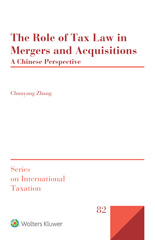 E-book, The Role of Tax Law in Mergers and Acquisitions : A Chinese Perspective, Kluwer Law International