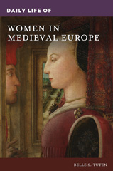 E-book, Daily Life of Women in Medieval Europe, Bloomsbury Publishing