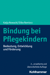 eBook, Bindung bei Pflegekindern : Bedeutung, Entwicklung und Förderung, Kohlhammer Verlag
