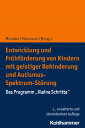 E-book, Entwicklung und Frühförderung von Kindern mit geistiger Behinderung und Autismus-Spektrum-Störung : Das Programm "Kleine Schritte", Kohlhammer Verlag