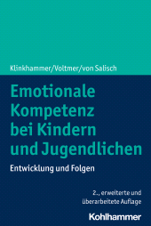 E-book, Emotionale Kompetenz bei Kindern und Jugendlichen : Entwicklung und Folgen, Kohlhammer Verlag