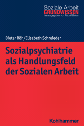 E-book, Sozialpsychiatrie als Handlungsfeld der Sozialen Arbeit, Kohlhammer Verlag