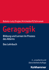 eBook, Geragogik : Bildung und Lernen im Prozess des Alterns. Das Lehrbuch, Kohlhammer Verlag