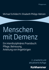 E-book, Menschen mit Demenz : Ein interdisziplinäres Praxisbuch: Pflege, Betreuung, Anleitung von Angehörigen, Kohlhammer Verlag