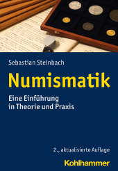 E-book, Numismatik : Eine Einführung in Theorie und Praxis, Kohlhammer Verlag