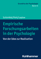 E-book, Empirische Forschungsarbeiten in der Psychologie : Von der Idee zur Realisation, Kohlhammer Verlag