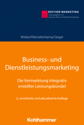 eBook, Business- und Dienstleistungsmarketing : Die Vermarktung integrativ erstellter Leistungsbündel, Kohlhammer Verlag