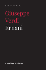 E-book, Giuseppe Verdi : Ernani, Andries, Annelies, Leuven University Press