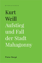 E-book, Kurt Weill : Aufstieg und Fall der Stadt Mahagonny, Leuven University Press