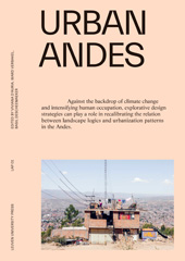 E-book, Urban Andes : Design-led explorations to tackle climate change, Verbakel, Ward, Leuven University Press