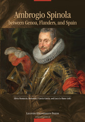 E-book, Ambrogio Spinola between Genoa, Flanders, and Spain, Leuven University Press