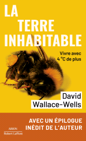 E-book, La Terre inhabitable : Vivre avec 4°C de plus, Éditions Robert Laffont