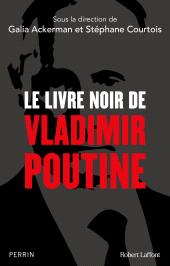 E-book, Le Livre noir de Vladimir Poutine, Éditions Robert Laffont