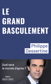 E-book, Le Grand basculement : Quel sera le monde d'après?, Éditions Robert Laffont