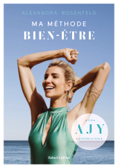 E-book, Ma Méthode bien-être : Ayurvéda, Joie, Yoga, Éditions Robert Laffont