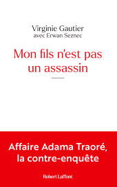 E-book, Mon fils n'est pas un assassin : Affaire Adama Traoré, la contre-enquête, Éditions Robert Laffont