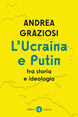 E-book, L'Ucraina e Putin tra storia e ideologia, Editori Laterza