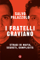 E-book, I fratelli Graviano : stragi di mafia, segreti, complicità, Editori Laterza