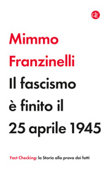 eBook, Il fascismo è finito il 25 aprile 1945, Editori Laterza