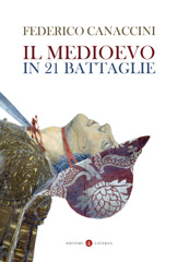 E-book, Il Medioevo in 21 battaglie, Editori Laterza
