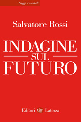 E-book, Indagine sul futuro, Rossi, Salvatore, author, interviewer, Editori Laterza
