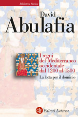 E-book, I regni del Mediterraneo occidentale dal 1200 al 1500, Editori Laterza