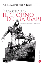 E-book, 9 agosto 378. Il giorno dei barbari, Laterza