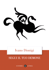 E-book, Segui il tuo demone. Quattro precetti più uno., Laterza