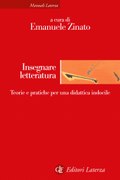 m, Insegnare letteratura : teorie e pratiche per una didattica indocile, GLF editori Laterza